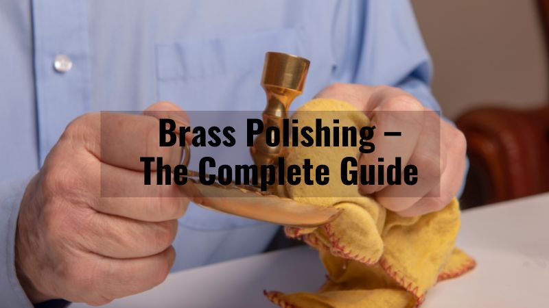 Brass Polishing